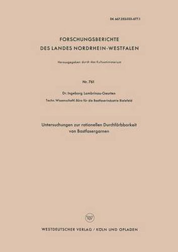 Cover image for Untersuchungen Zur Rationellen Durchfarbbarkeit Von Bastfasergarnen