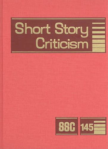 Cover image for Short Story Criticism, Volume 145: Criticism of the Works of Short Fiction Writers
