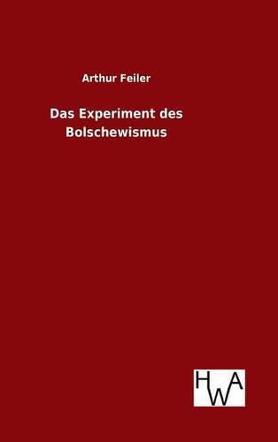 Cover image for Das Experiment des Bolschewismus