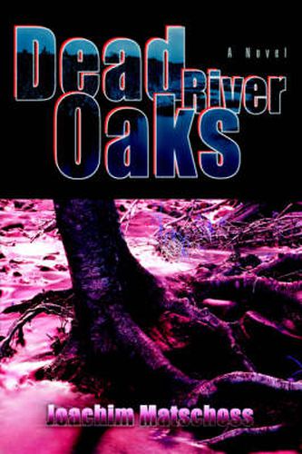 Dead River Oaks