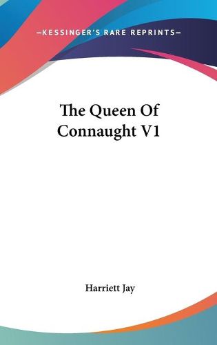 The Queen of Connaught V1