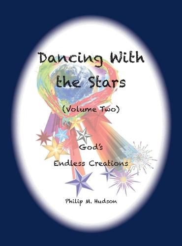 Dancing With the Stars: Volume Two - God's Endless Creations