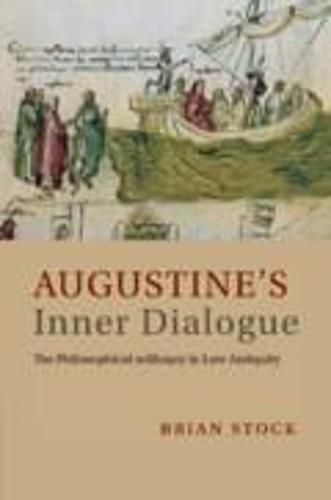 Cover image for Augustine's Inner Dialogue: The Philosophical Soliloquy in Late Antiquity