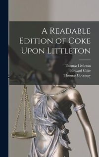 Cover image for A Readable Edition of Coke Upon Littleton