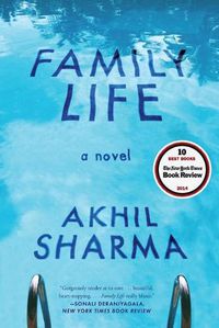 Cover image for Family Life: A Novel