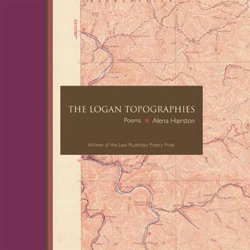 Cover image for The Logan Topographies: Poems