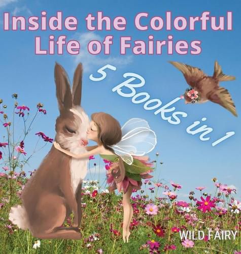 Cover image for Inside the Colorful Life of Fairies: 5 Books in 1