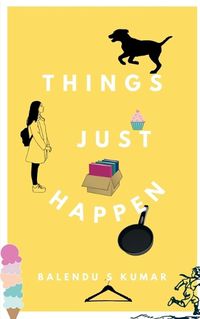 Cover image for Things Just Happen