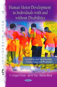 Cover image for Human Motor Development in Individuals with & without Disabilities