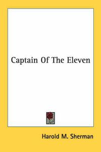 Cover image for Captain of the Eleven