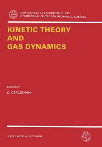 Cover image for Kinetic Theory and Gas Dynamics