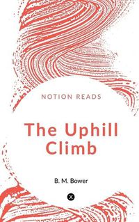 Cover image for The Uphill Climb