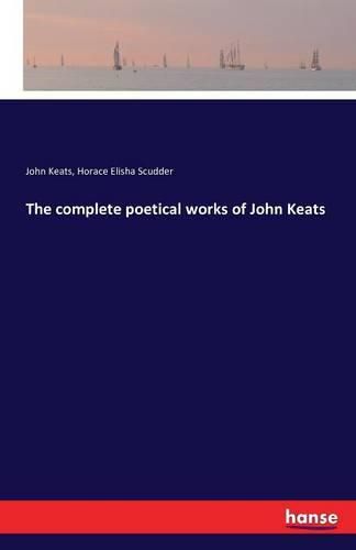 Cover image for The complete poetical works of John Keats