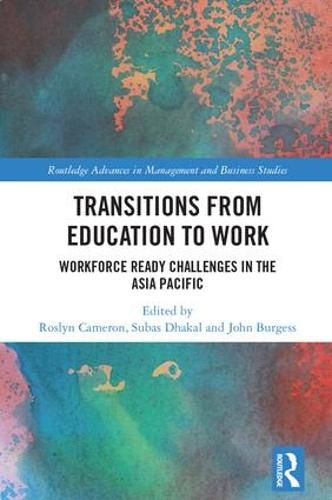 Cover image for Transitions from Education to Work: Workforce Ready Challenges in the Asia Pacific