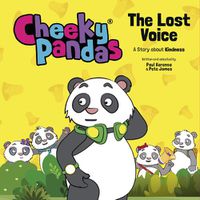 Cover image for Cheeky Pandas: The Lost Voice