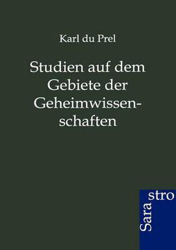 Cover image for Studien auf dem Gebiete der Geheimwissenschaften