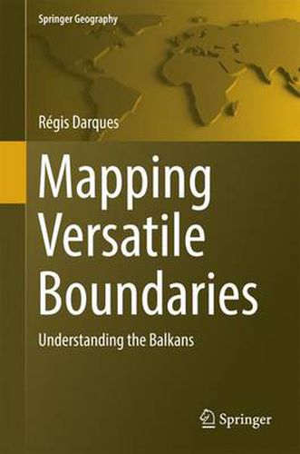 Mapping Versatile Boundaries: Understanding the Balkans