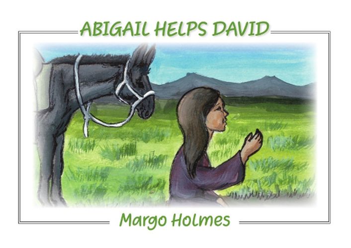 Abigail Helps David