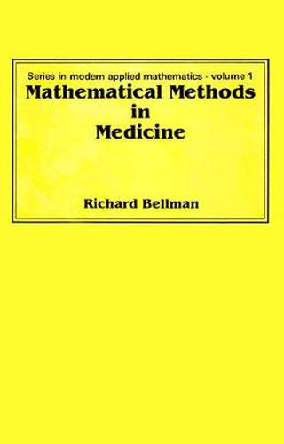 Cover image for Mathematical Methods In Medicine