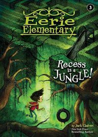 Cover image for Recess is a Jungle!