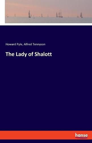 The Lady of Shalott