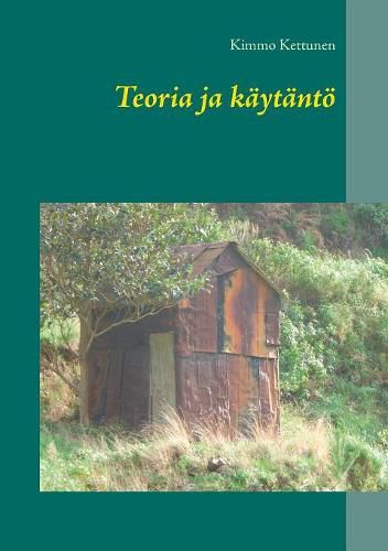 Cover image for Teoria ja kaytantoe