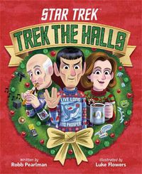 Cover image for Star Trek: Trek the Halls