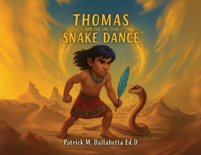 Cover image for Thomas and the Chu'tiva Snake Dance