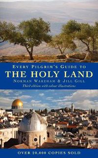 Cover image for Every Pilgrim's Guide to the Holy Land