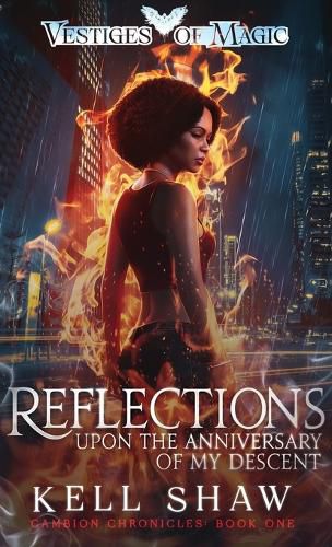 Cover image for Reflections Upon the Anniversary of My Descent