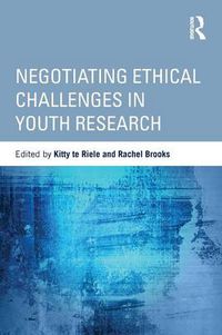 Cover image for Negotiating Ethical Challenges in Youth Research