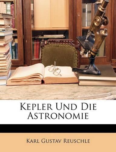 Cover image for Kepler Und Die Astronomie