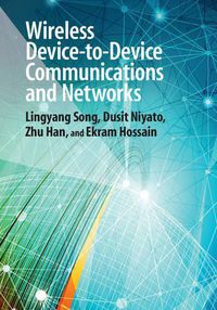 Cover image for Wireless Device-to-Device Communications and Networks