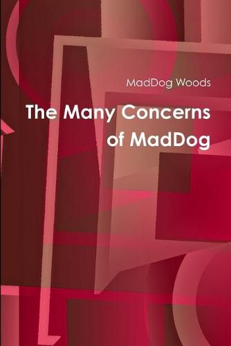 Cover image for The Many Concerns of Maddog