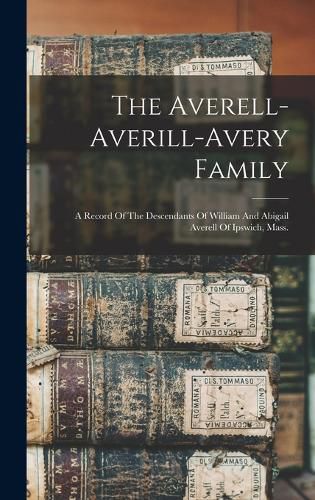 Cover image for The Averell-averill-avery Family