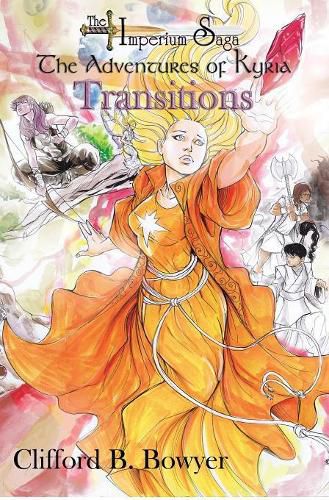 Cover image for Transitions (the Imperium Saga: The Adventures of Kyria Special Edition)