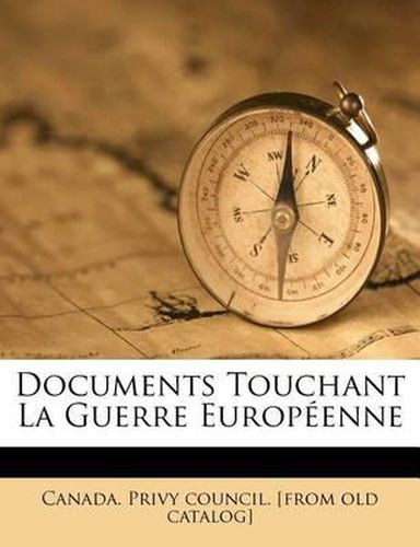 Cover image for Documents Touchant La Guerre Europ Enne