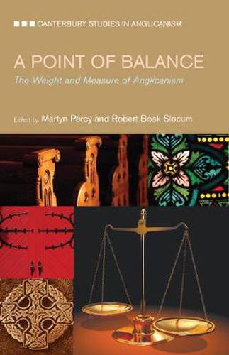 Cover image for Point of Balance: The Weight and Measure of Anglicanism