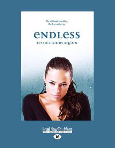 Endless: The Ultimate Sacrifice, The Highest Price