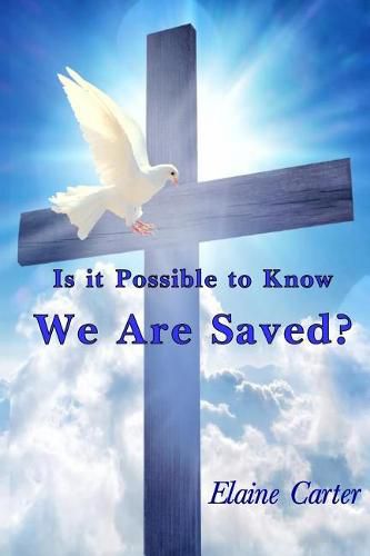 Cover image for Is It Possible to Know We are Saved?