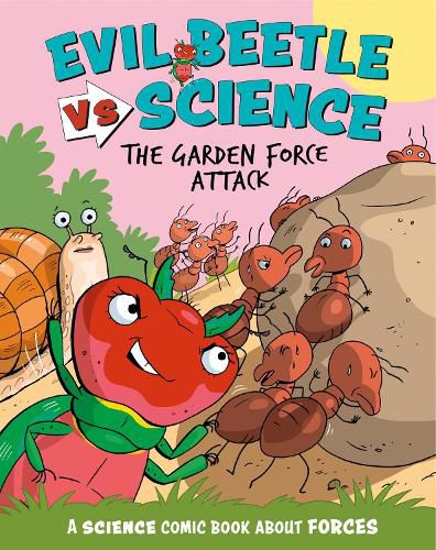 Cover image for Evil Beetle Versus Science: The Garden Force Attack