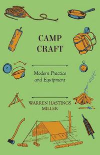 Cover image for Camp Craft - Modern Practice And Equipment