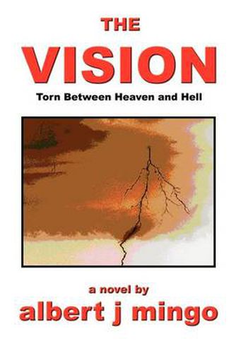 Cover image for The Vision: Torn between Heaven and Hell