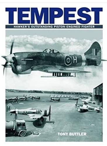 Cover image for Tempest: Hawker's Outstanding Piston-engined Fighter