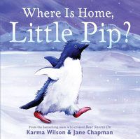 Cover image for Where Is Home, Little Pip?