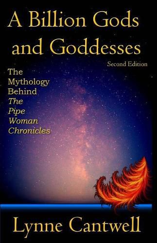 Cover image for A Billion Gods and Goddesses: The Mythology Behind the Pipe Woman Chronicles