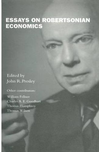 Cover image for Essays on Robertsonian Economics