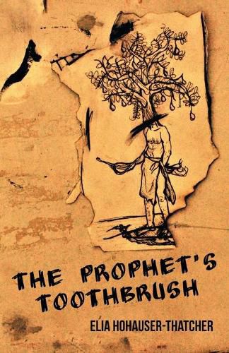 Cover image for The Prophet's Toothbrush