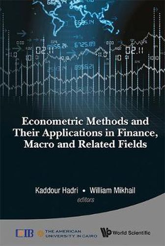 Cover image for Econometric Methods And Their Applications In Finance, Macro And Related Fields