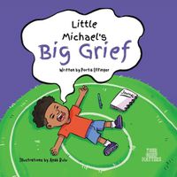 Cover image for Little Michael's Big Grief